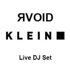 RVOID Live DJ SET Klein Istanbul 25OCT25