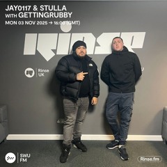 Jay0117 & Stulla with Getting Grubby - 03 November 2025
