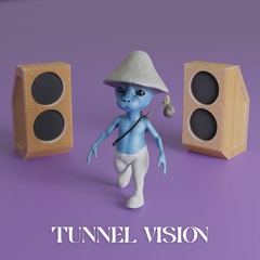 Tunnel Vision