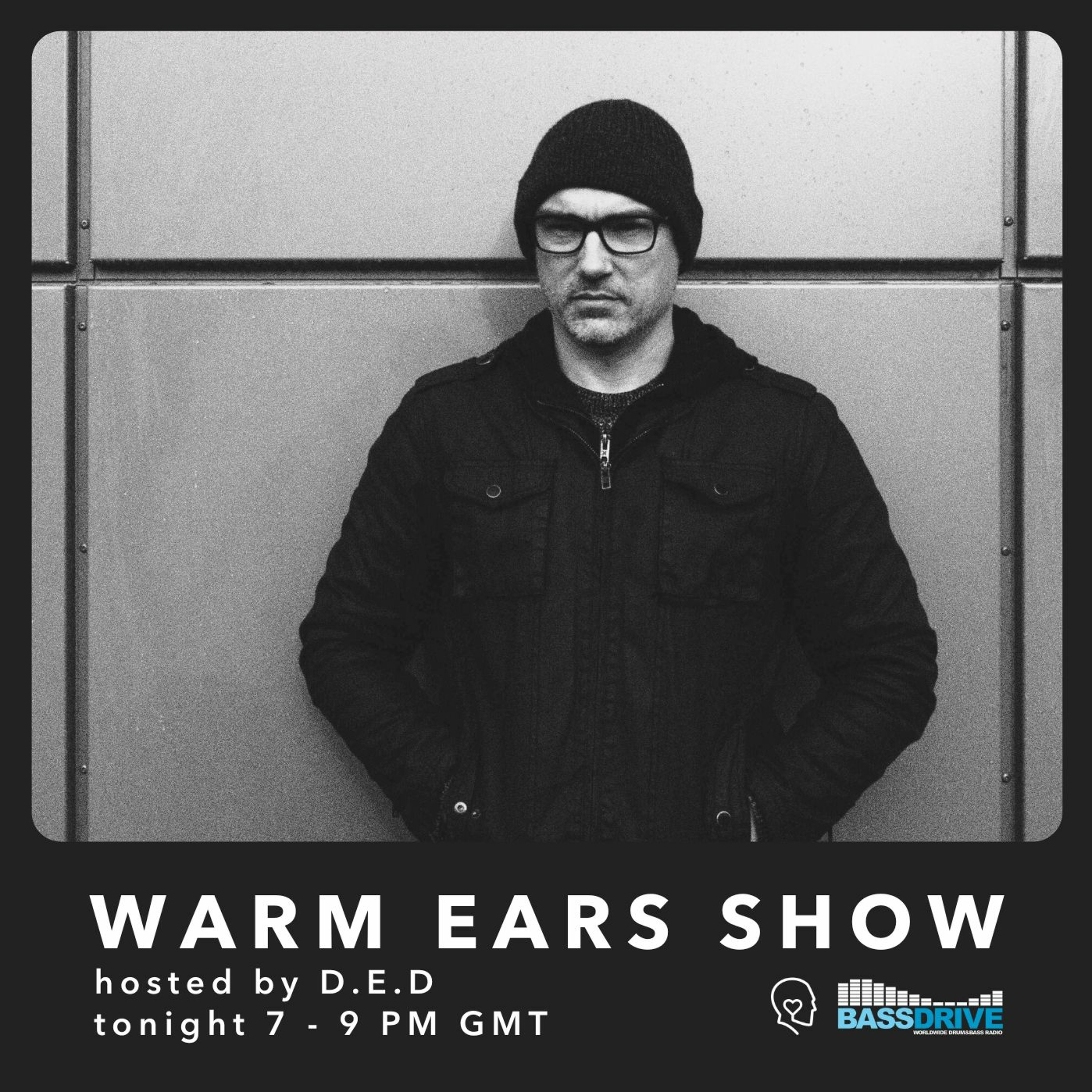 Warm Ears Show hosted By D.E.D @Bassdrive.com (12th Feb 2023) episode artwork