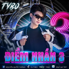 Nonstop - ĐIỂM NHẤN 3 | À Lôi Remix ft Sao Trời Làm Gió Remix (DJ TYBO Mix)