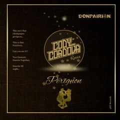 DONPAIRION - Pérignon (Cody Cordova Remix)