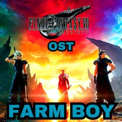 Final Fantasy VII Rebirth OST - Farm Boy