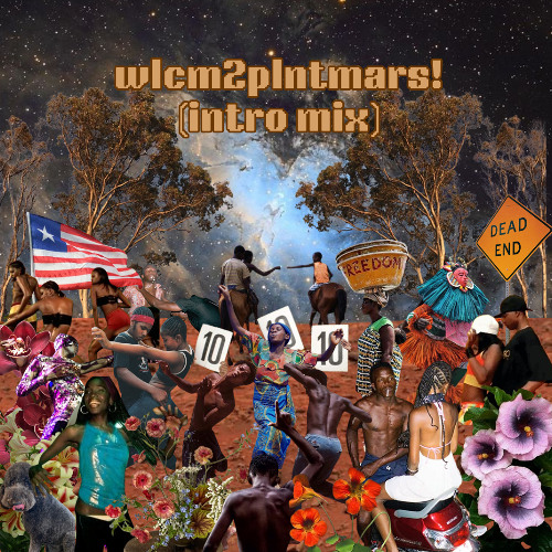 wlcm2plntmars intro mix