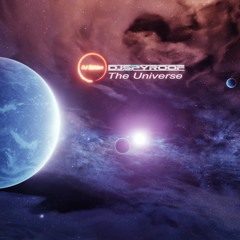 DJ Striden & DJ Spyroof - The Universe