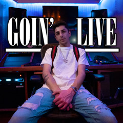 Goin' Live