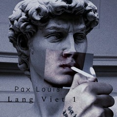 ⚜DJ Pax Louis | 4H |  Siêu Phẩm Làng Việt  ( Vol 1 )