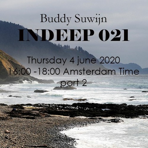 Buddy Suwijn INDEEP 021  Juni 2020 2nd Hour @ PROTON RADIO