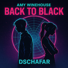 Amy Winehouse - Back to Black (Dschafar Remix)
