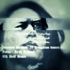 fairoz x johannes brahms drill