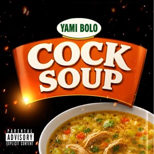 Cock Soup (feat. Bobby Brutal)
