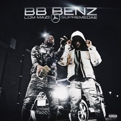 BB Benz (feat. SupremeDae)