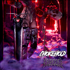 CHOKEHOLD