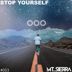 Stop Yourself (Original Mix)