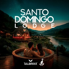 UllbriXx - Santo Domingo Lodge