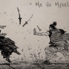 3AM We Lit (Me Vs Myself)