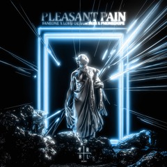 FanEOne, Lord Distortion & Phonkdope - Pleasant Pain