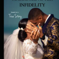 download PDF 📁 Surviving Marriage After Infidelity by  Shantell Reid,Omar Reid,Omar