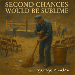 Second Chances Would Be Sublime