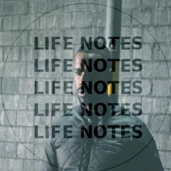 Life Notes Sessions  / Jayson Wynters