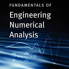 [GET] EPUB ✏️ Fundamentals of Engineering Numerical Analysis by  Parviz Moin [PDF EBO