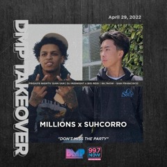 DMP Takeover on CLUB997 ft. Suhcorro 4.29.22