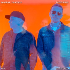The Global Fantasy Radio Show #48 by Stereo Mc's