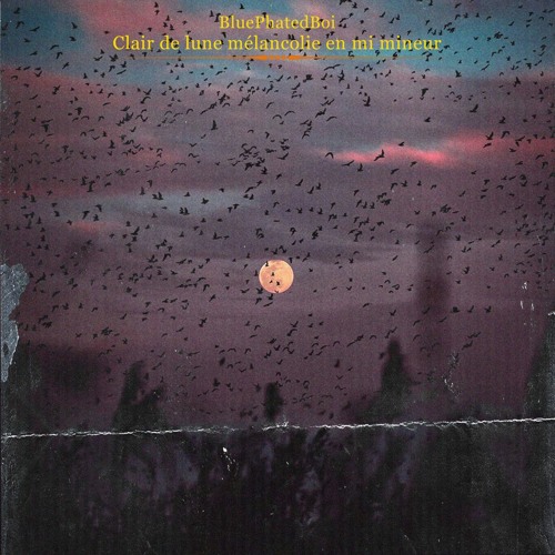 Clair De Lune Melancolie En Mi Mineur By Bluephatedboi