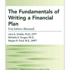 download KINDLE 💔 The Fundamentals of Writing a Financial Plan, First Edition (Revis