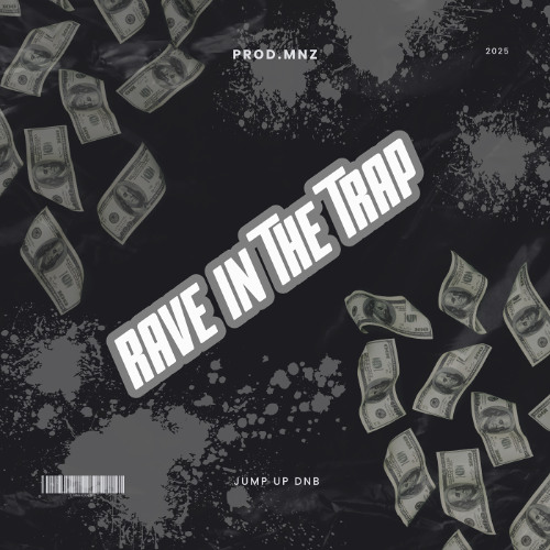 RAVE IN THE TRAP
