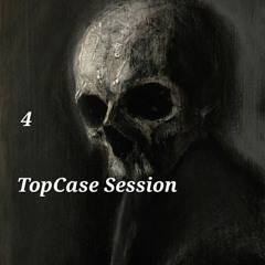 TopCase Session 4 2k24