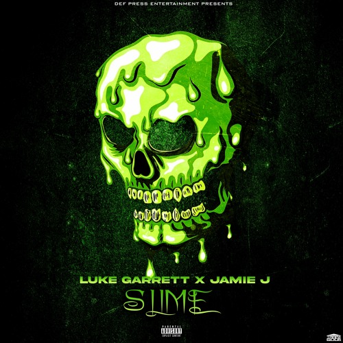 Slime ft. Jamie J