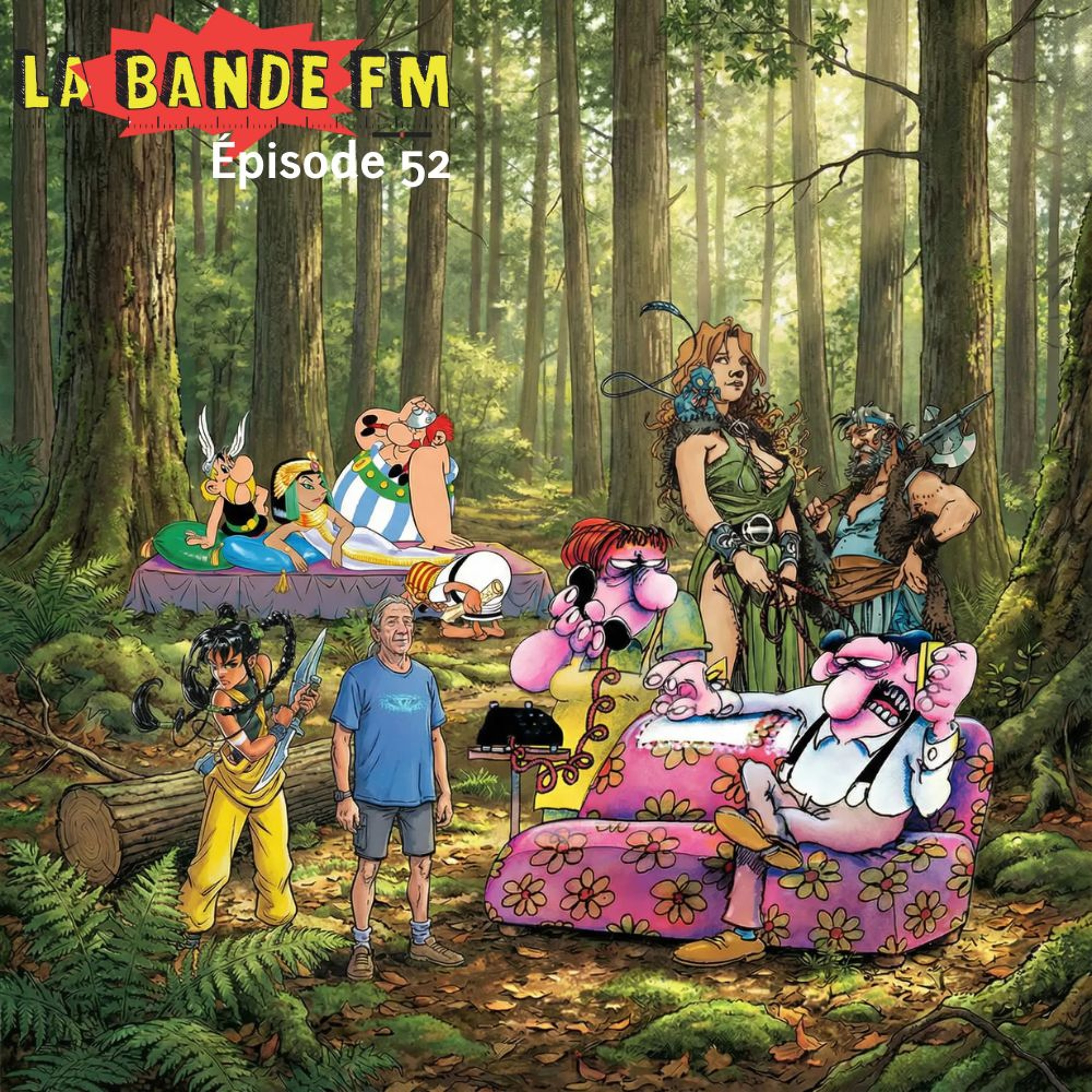 La Bande FM - Épisode 52