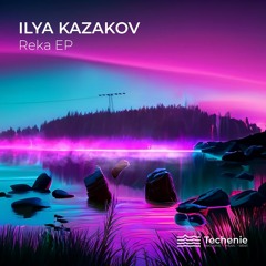 Ilya Kazakov - Reka (Oldschool Dubtechno. Producer Remix)
