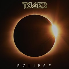 TYGER - Eclipse