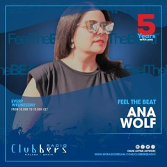 Ana Wolf - Feel The Beat #014 Clubbers Radio