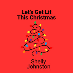 Let's Get Lit This Christmas