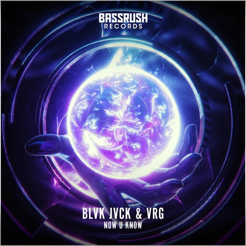 BLVK JVCK, VRG - NOW U KNOW