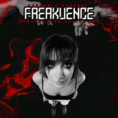 Freakuence | ENSEMBLE PODCAST - UNDERGROUND SERIES 109