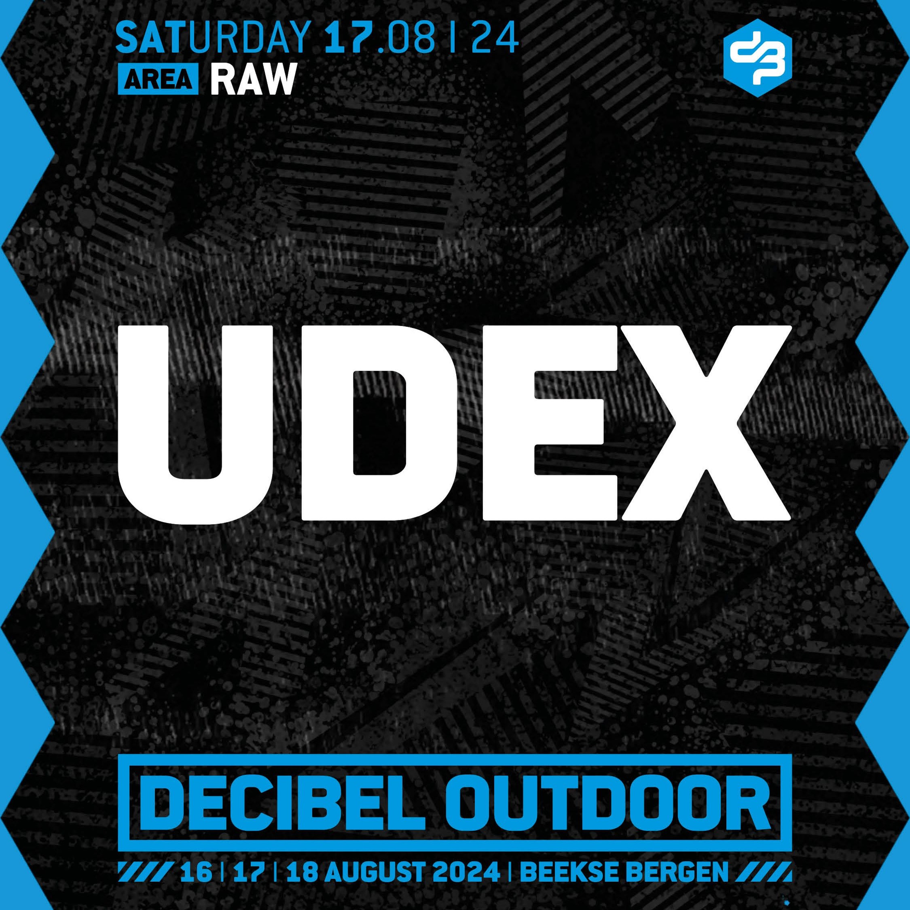 Udex | Decibel outdoor 2024 | Raw | Saturday episode artwork