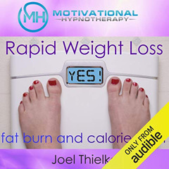 [Access] PDF 📜 Rapid Weight Loss, Fat Burn and Calorie Blast with Self-Hypnosis, Med