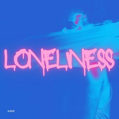 Loneliness