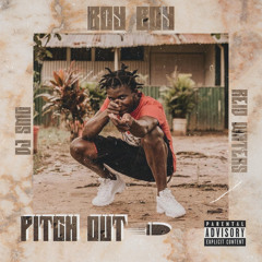 Boy Boy - Pitch Out