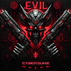 Cyber Gunz - Evil