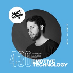 SlothBoogie Guestmix #430 - Massiande as Emotive Technology