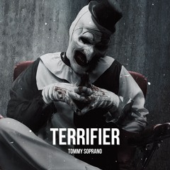 Tommy Soprano - TERRIFIERR