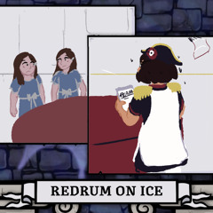 [M7] REDRUM ON ICE