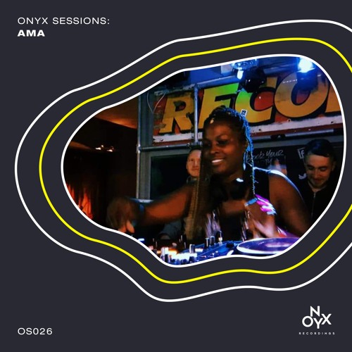 Onyx Sessions  026 - AMA