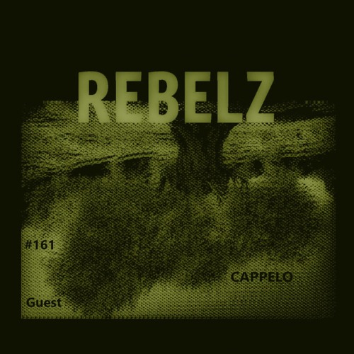 REBELZ - 161 - CAPPELO [Guest - ALG] - LIVE SET 06 - 01 - 2022 (HIGHDR8-Sidi Belabbes)