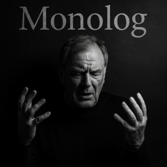 Monolog (Lyrics Erich Kaestner